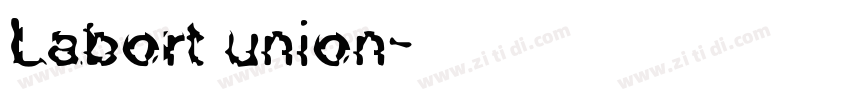 Labort union字体转换